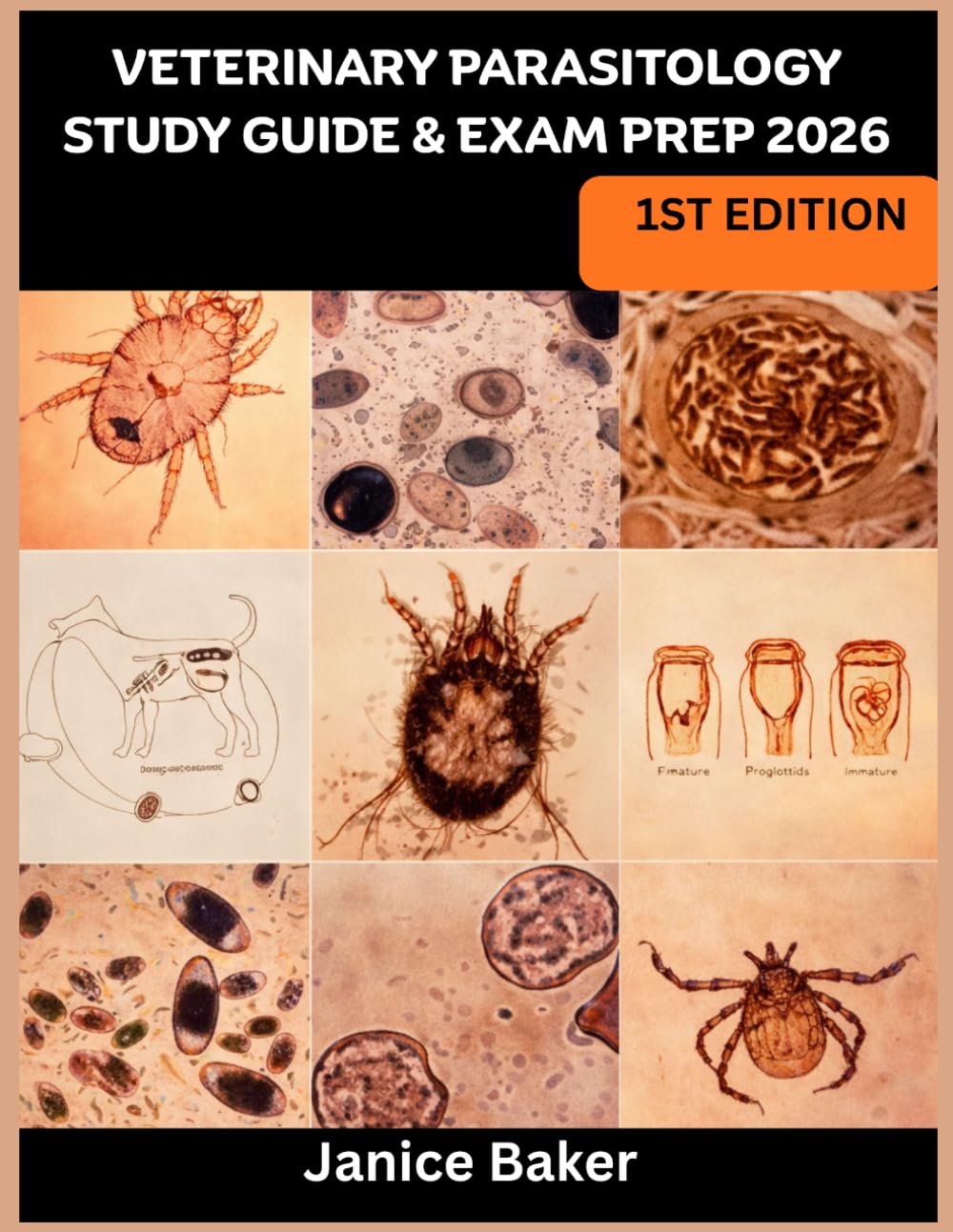 Veterinary Parasitology Study Guide & Exam Prep 2026: 200 Practice Q&A with Detailed Explanations, Case-Based Scenarios, and High-Yield Review to ... Cycles, 1st Edition (The Exam Mastery Series)