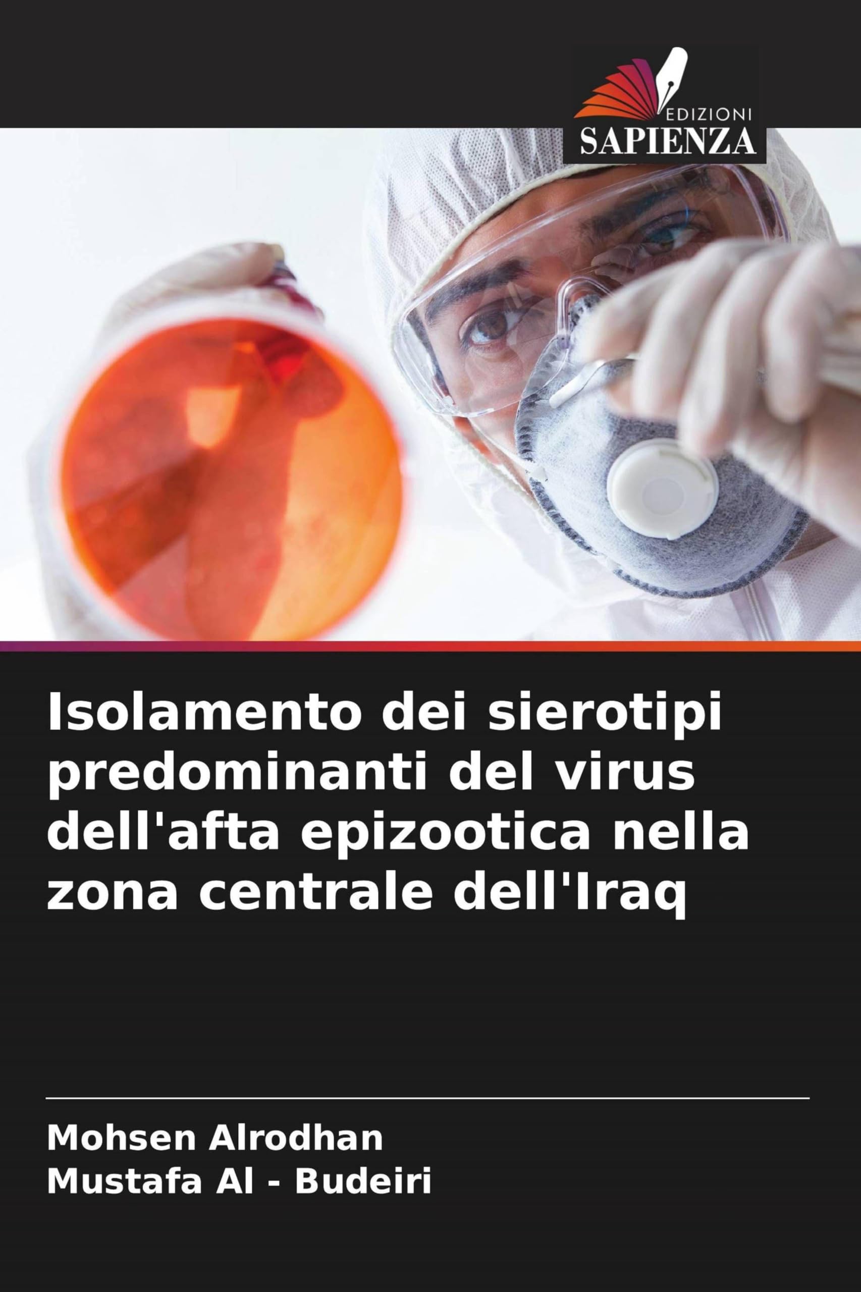 Isolamento dei sierotipi predominanti del virus dell'afta epizootica nella zona centrale dell'Iraq
