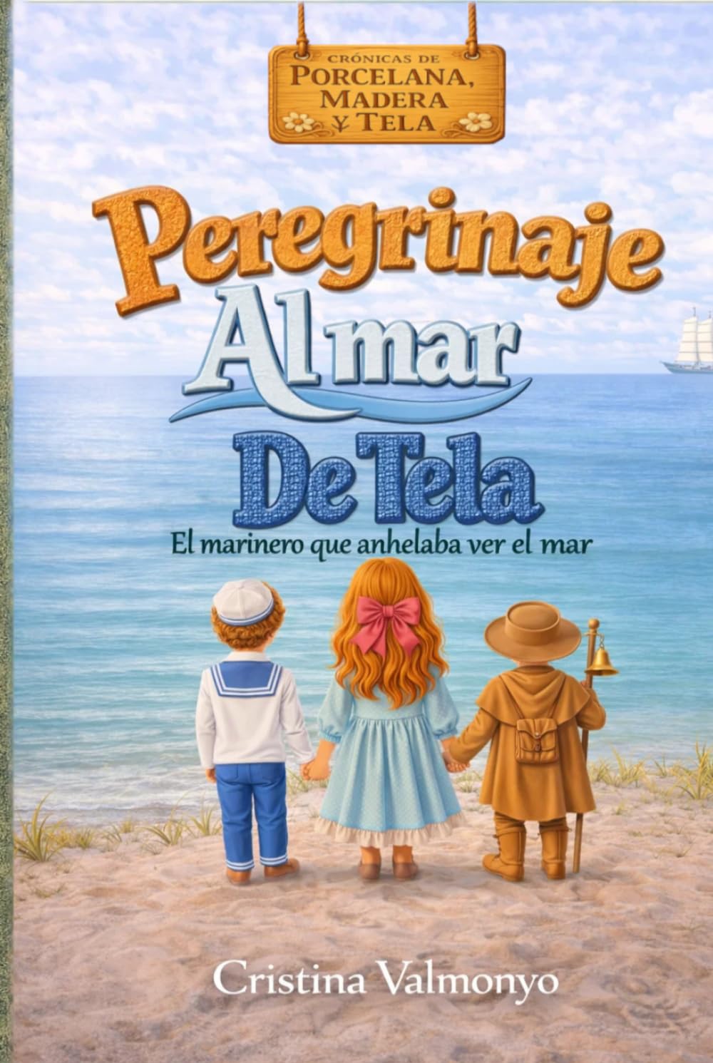 Peregrinaje al mar de tela: El marinero que anhelaba ver el mar