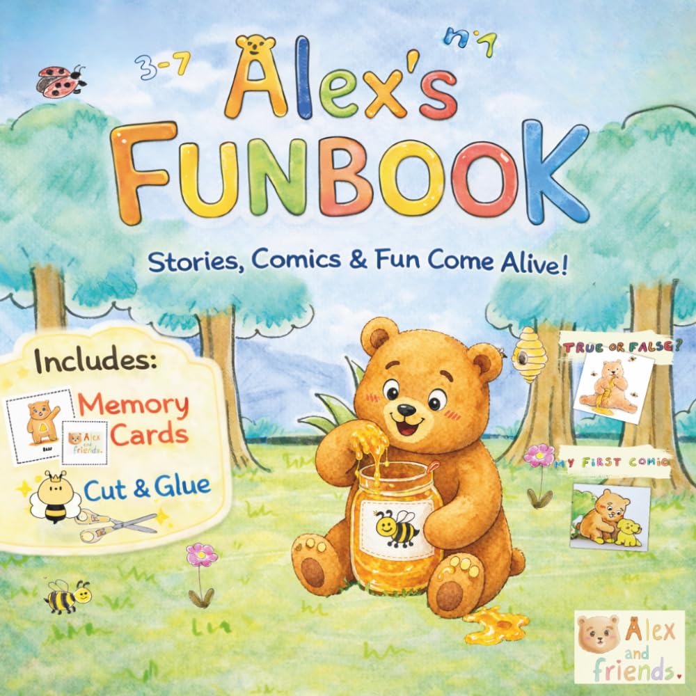 Alex's Funbook - number 1: Stories, Comics & Fun Come Alive ! (Alex and Friends (EN))