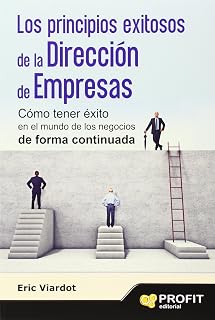 Los principios exitosos de la dirección de empresa