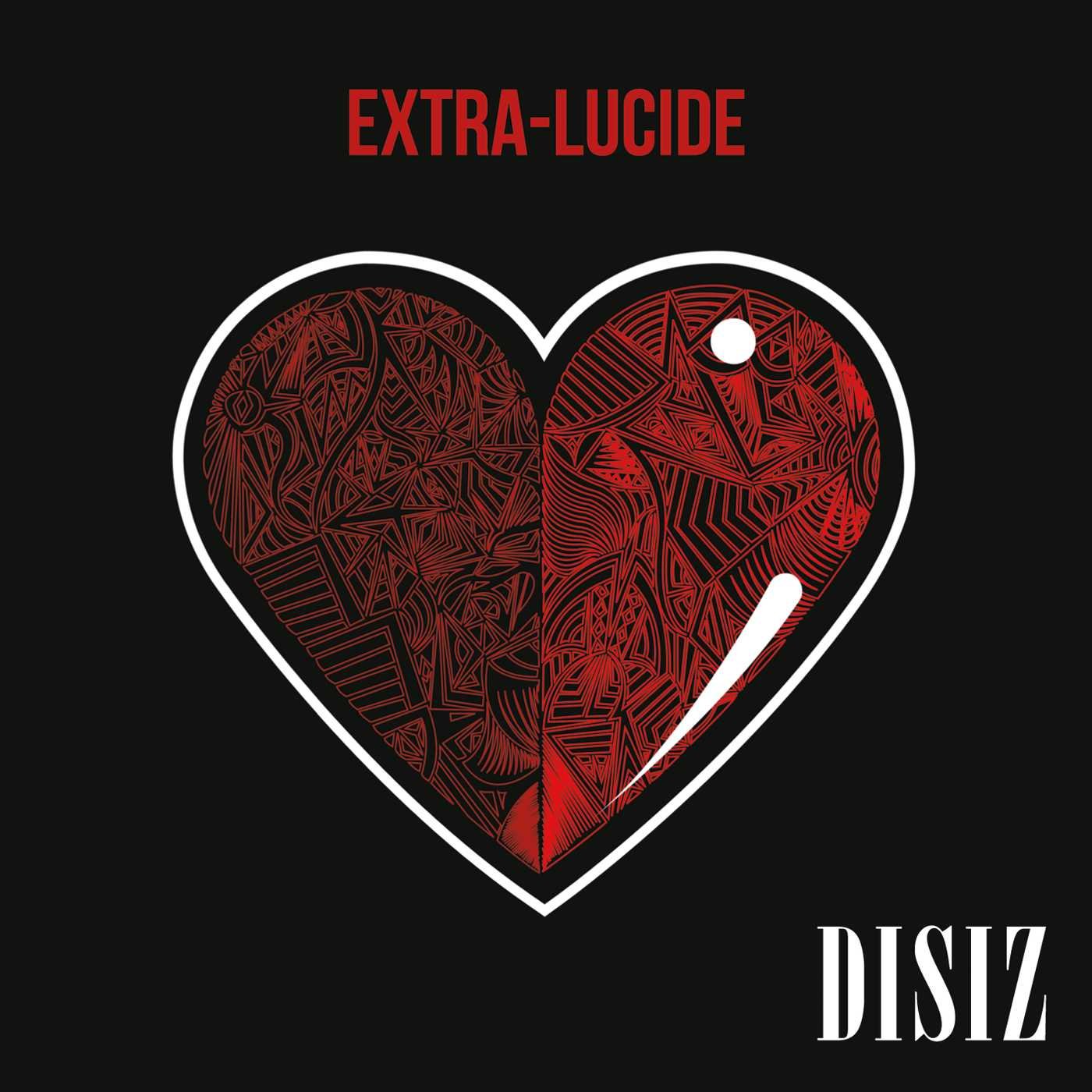 Extra Lucide [Audio CD] Disiz la Peste and Disiz