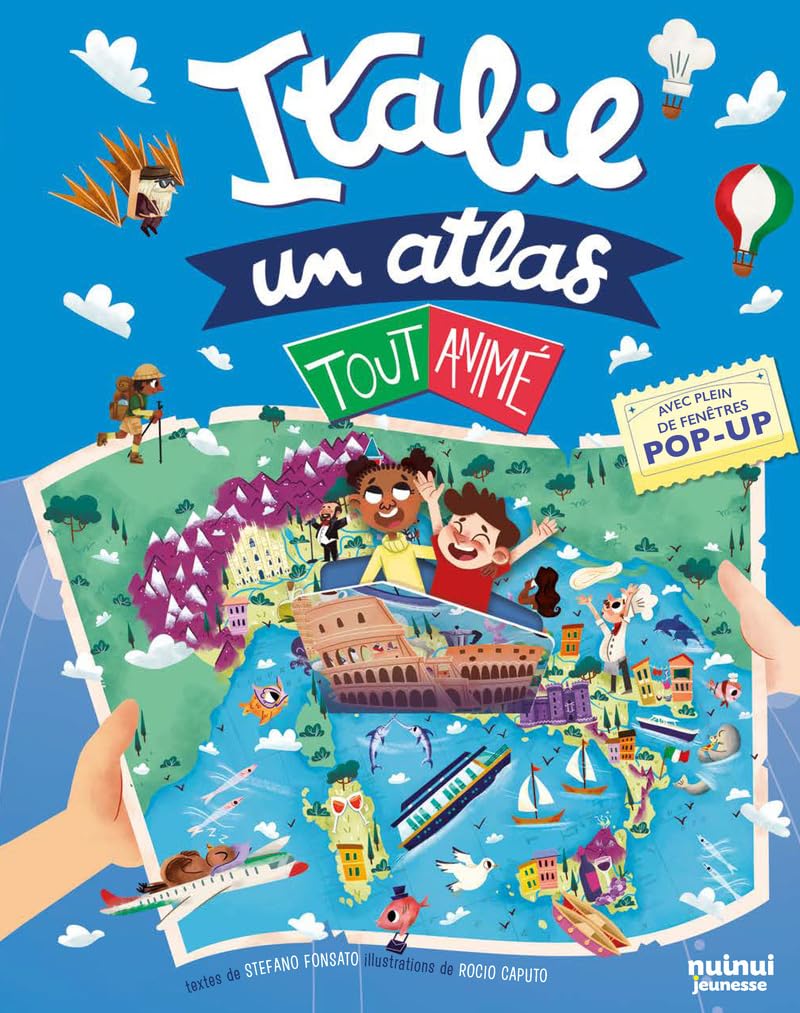 Italie - un atlas tout animé pour occuper intelligemment les enfants en voyage