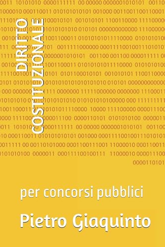 DIRITTO COSTITUZIONALE: per concorsi pubblici