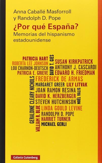 Portada de ¿Por Que España?: Memorias del Hispanismo Estadounidense