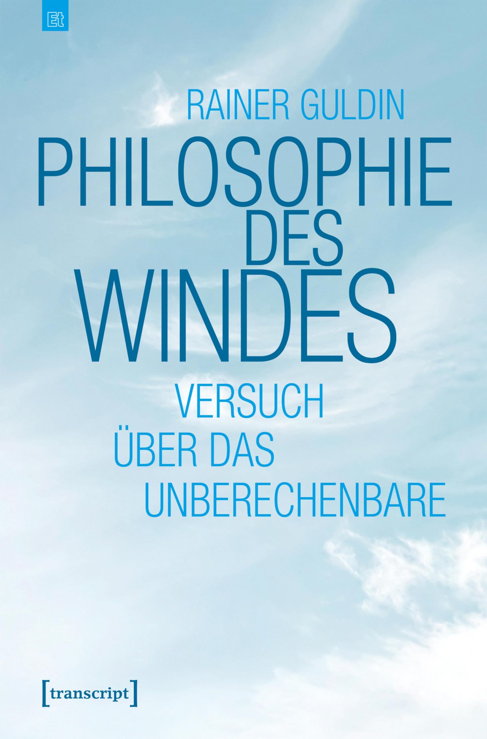 Philosophie des Windes Livre Allemand Essai sur l'Imprévisible