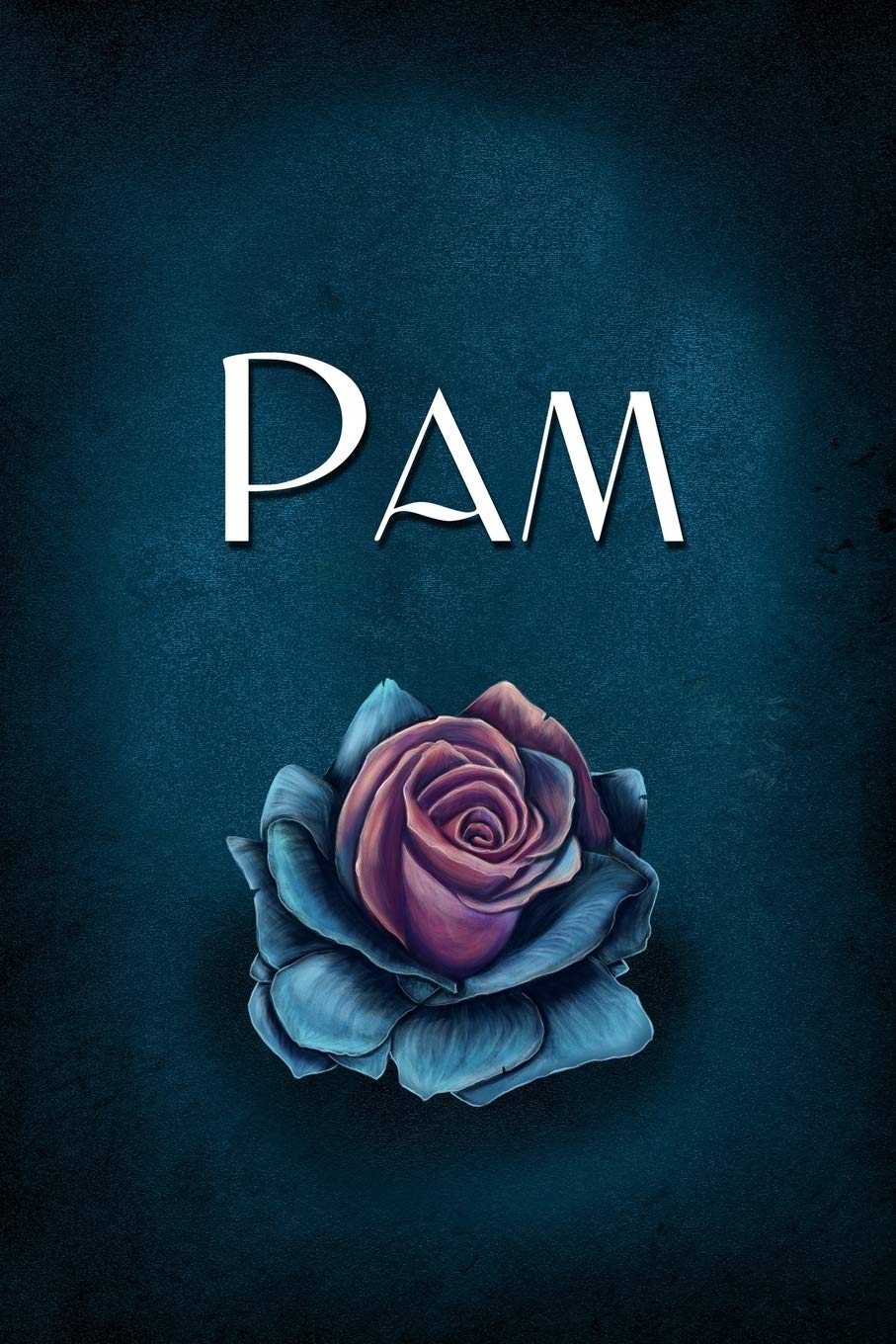 Pam: Personalized Name Journal, Lined Notebook with Beautiful Rose Illustration on Blue Cover
