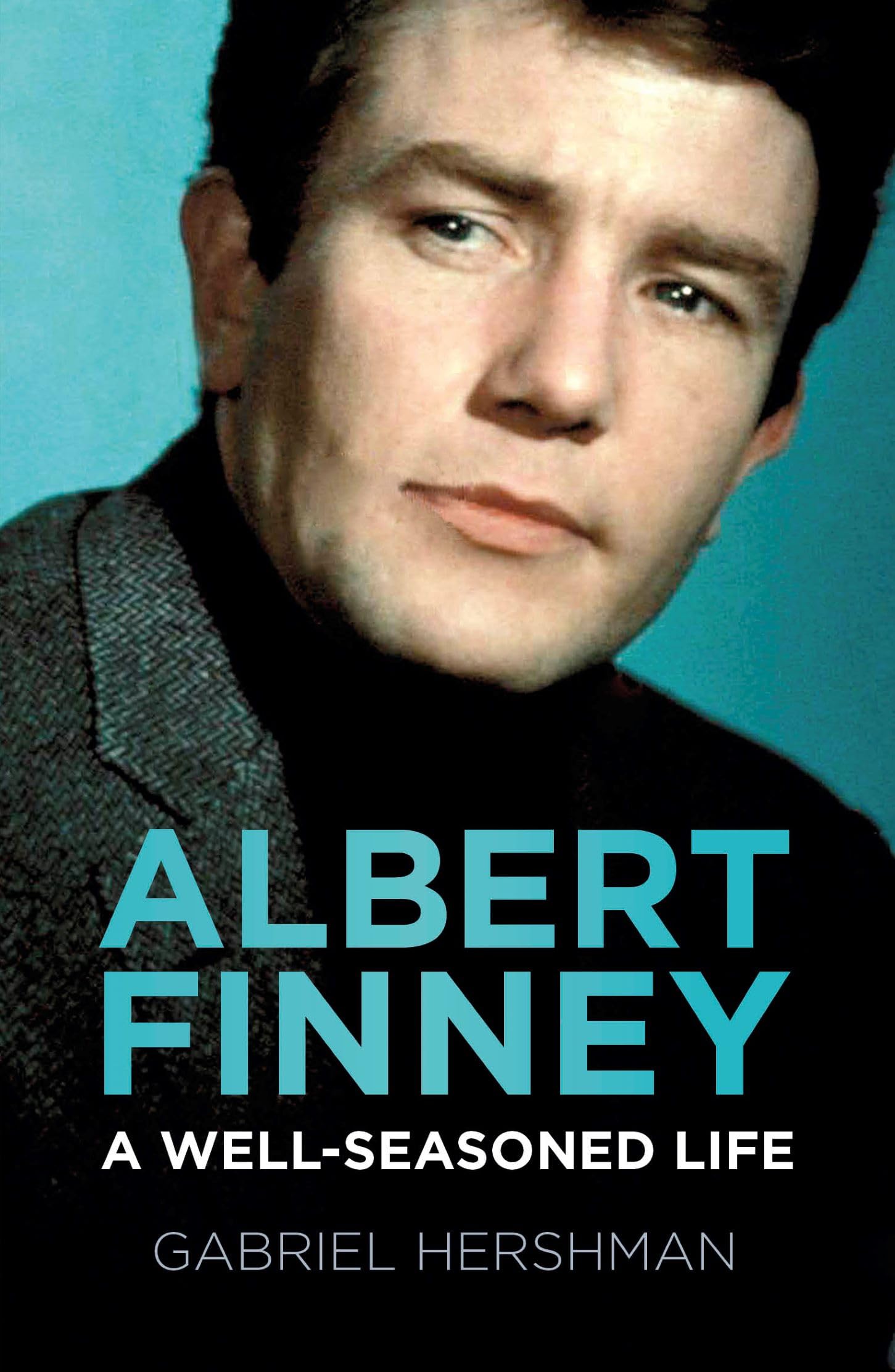 Albert Finney: A Well-Seasoned Life