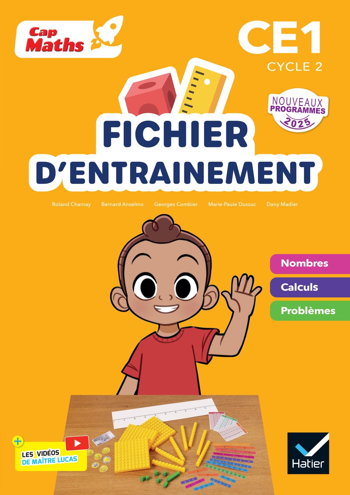 Cap Maths CE1 - Ed. 2025 - Fichier nombres et calculs + cahier de géométrie: Pack en 2 volumes : Fichier d'entrainement + cahier de géométrie