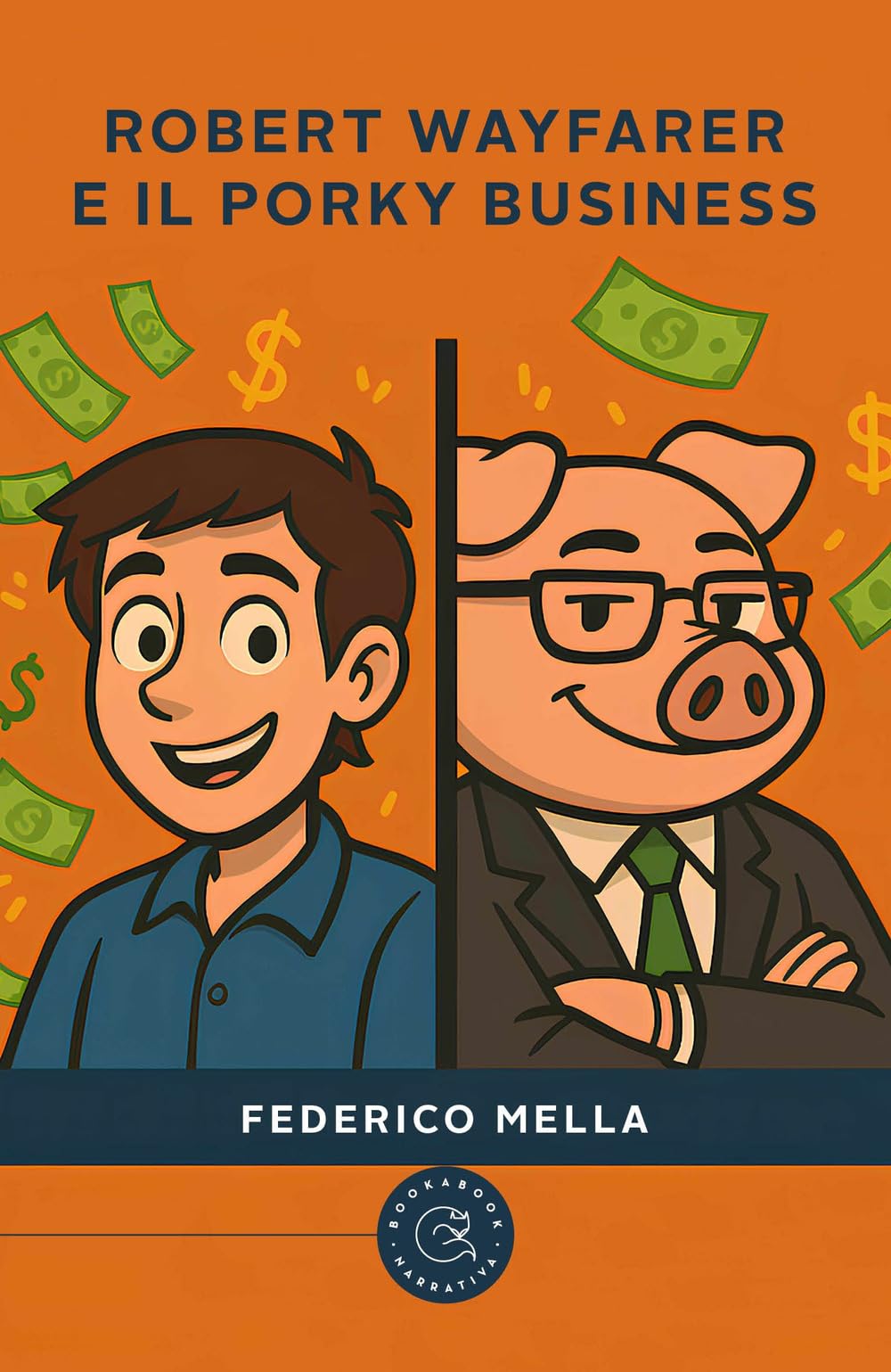 Robert Wayfarer E Il Porky Business - 4