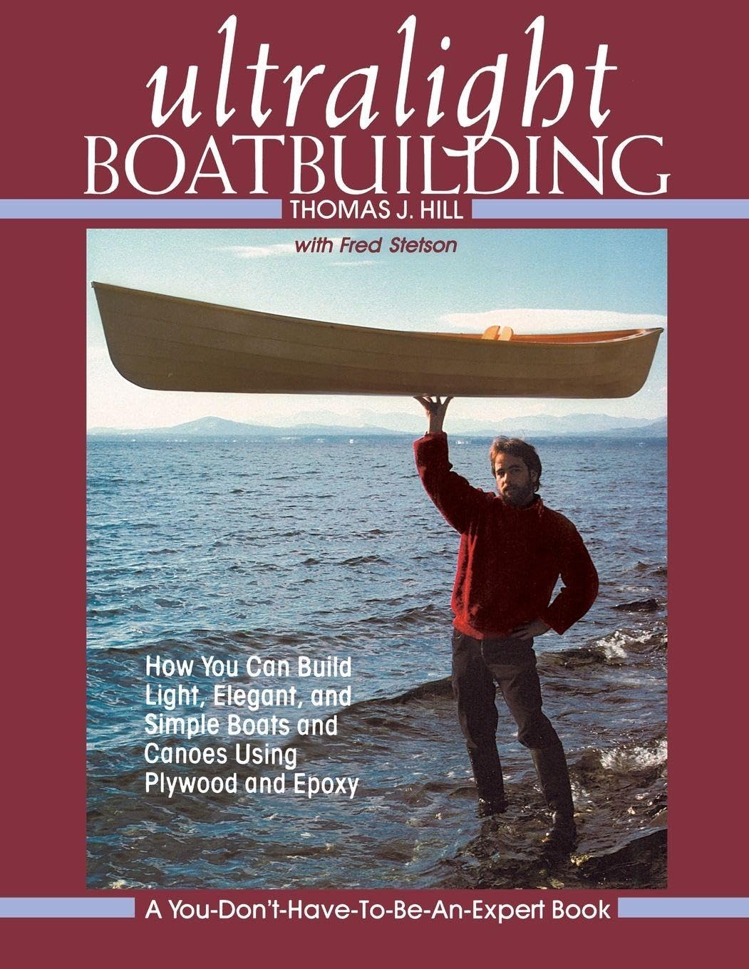 Ultralight Boatbuilding (INTERNATIONAL MARINE-RMP)