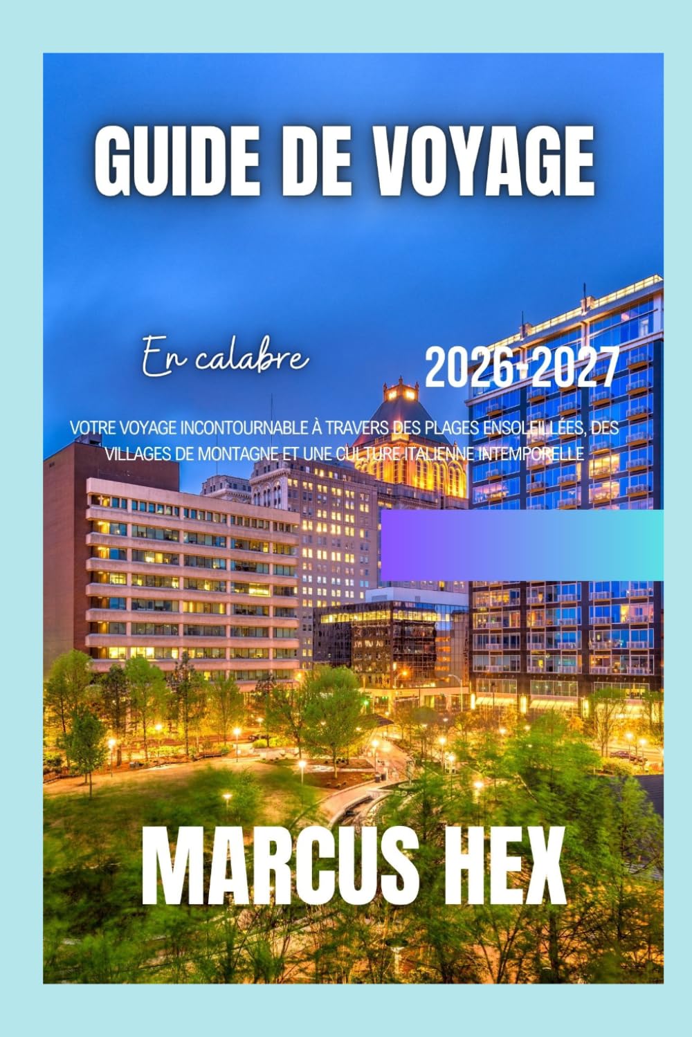 Guide de voyage en Calabre: Votre voyage incontournable à travers des plages ensoleillées, des villages de montagne et une culture italienne intemporelle