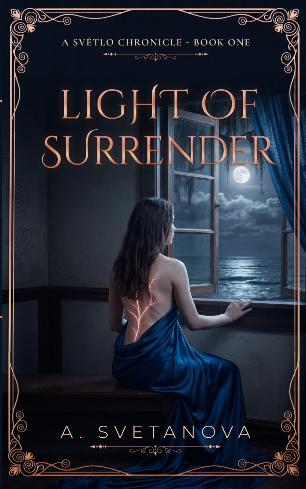 The Light of Surrender: A Světlo Chronicle - Book One (The Světlo Chronicles)