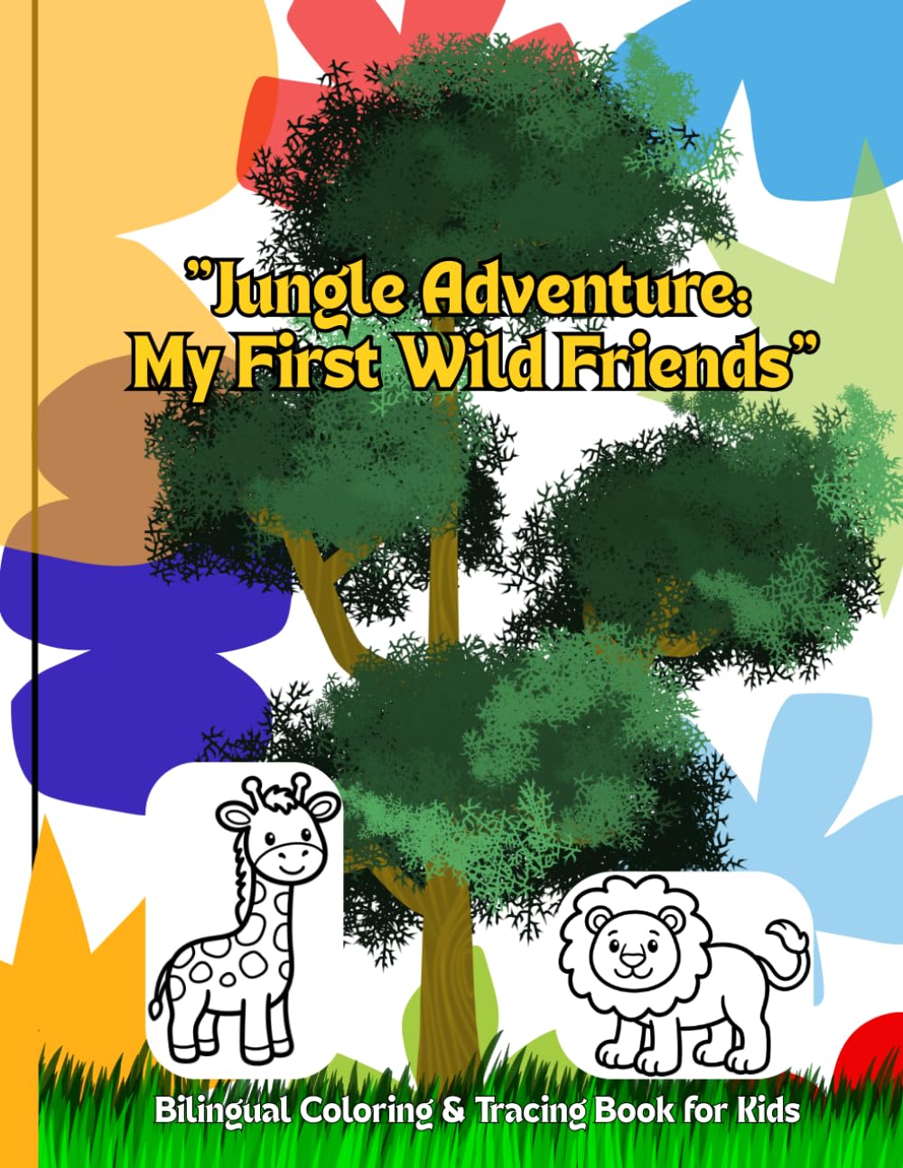 Jungle Adventure: My First Wild Friends