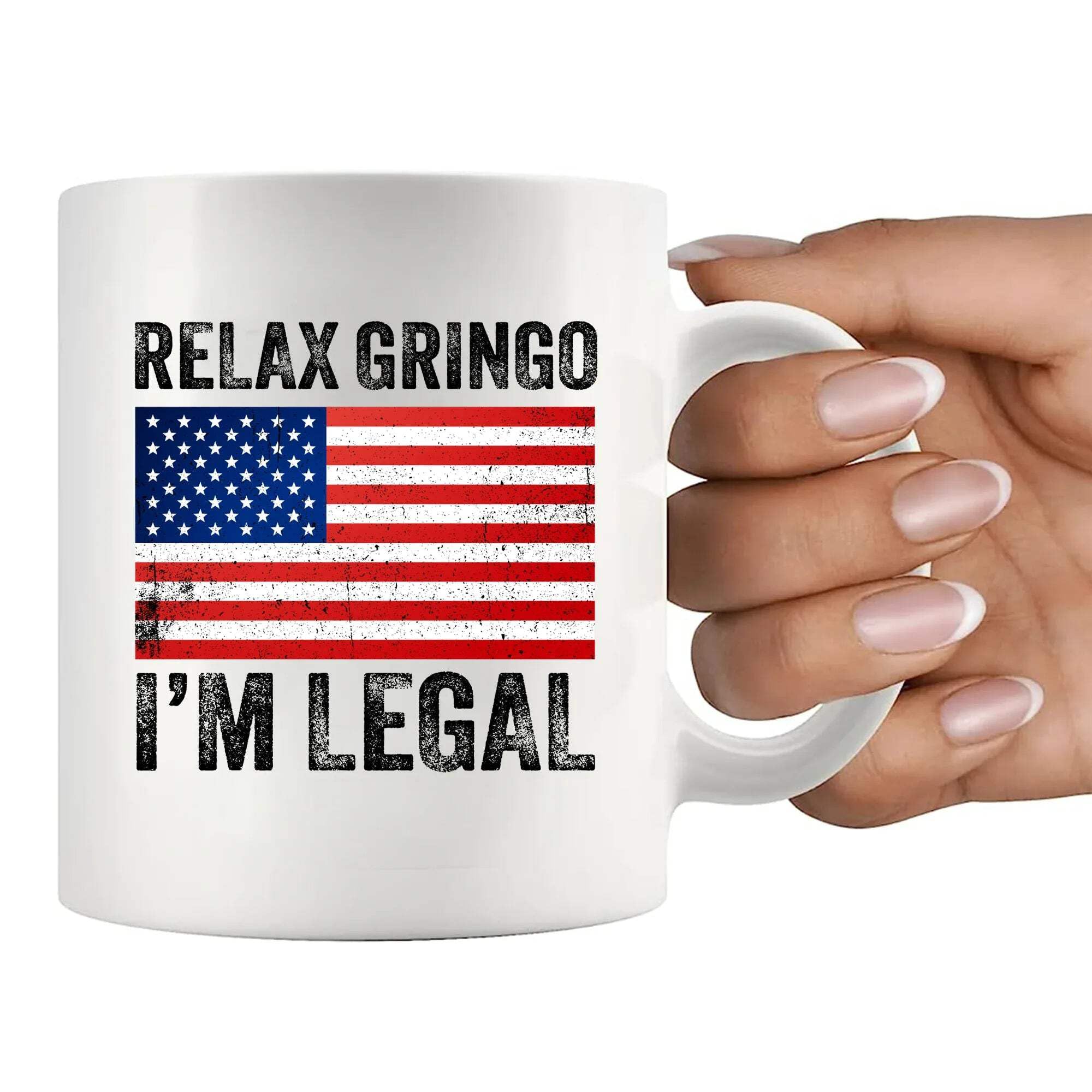 Panvola Relax Gringo I'm Legal I'm A New American Citizen Citizenship Gifts For Family Friends Immigration New Citizen Gift Celebration US Flag Ceramic Mug (White, 11 oz)