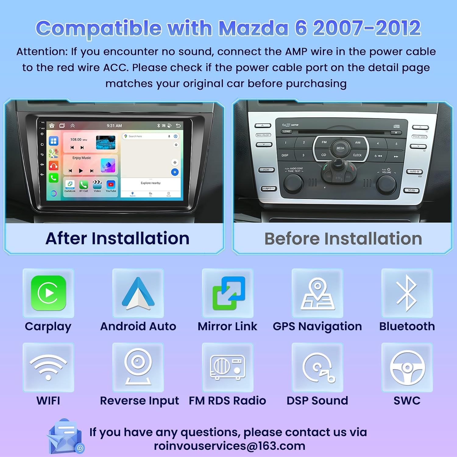 Image showing the car radio's compatibility with Mazda 6 2007-2012, a note about AMP wire connection for sound, and a visual list of features like Carplay, Android Auto, Mirror Link, GPS, Bluetooth, WiFi, Reverse Input, FM RDS Radio, DSP Sound, SWC. It also includes a contact email: roinvouservices@163.com.