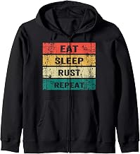 EAT SLEEP RUST REPEAT Funny Gaming Sports Meme Zip Hoodie