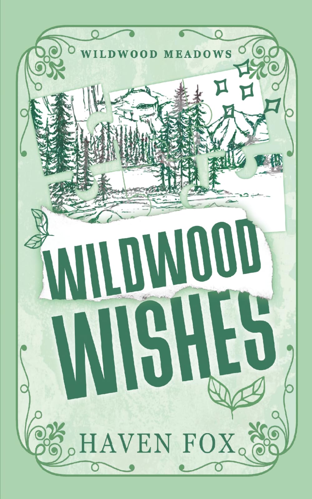 Wildwood Wishes: A Small Town Romantic Suspense (Wildwood Meadows Series)