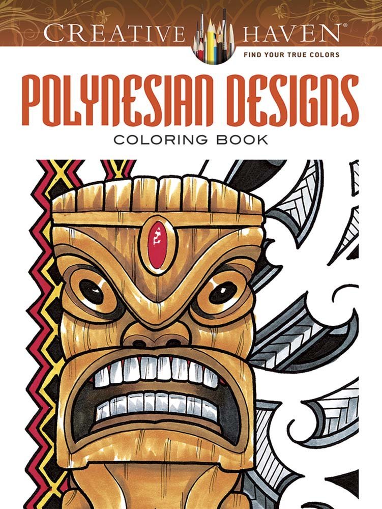 Creative Haven Polynesian Designs Coloring Book (Creative Haven Coloring Books) by Erik Siuda (28-Nov-2014) Paperback