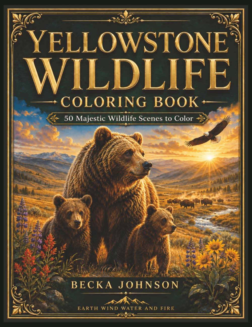 Yellowstone Wildlife Coloring Book: 50 Majestic Wildlife Scenes to Color (National Parks Wildlife Coloring Books)