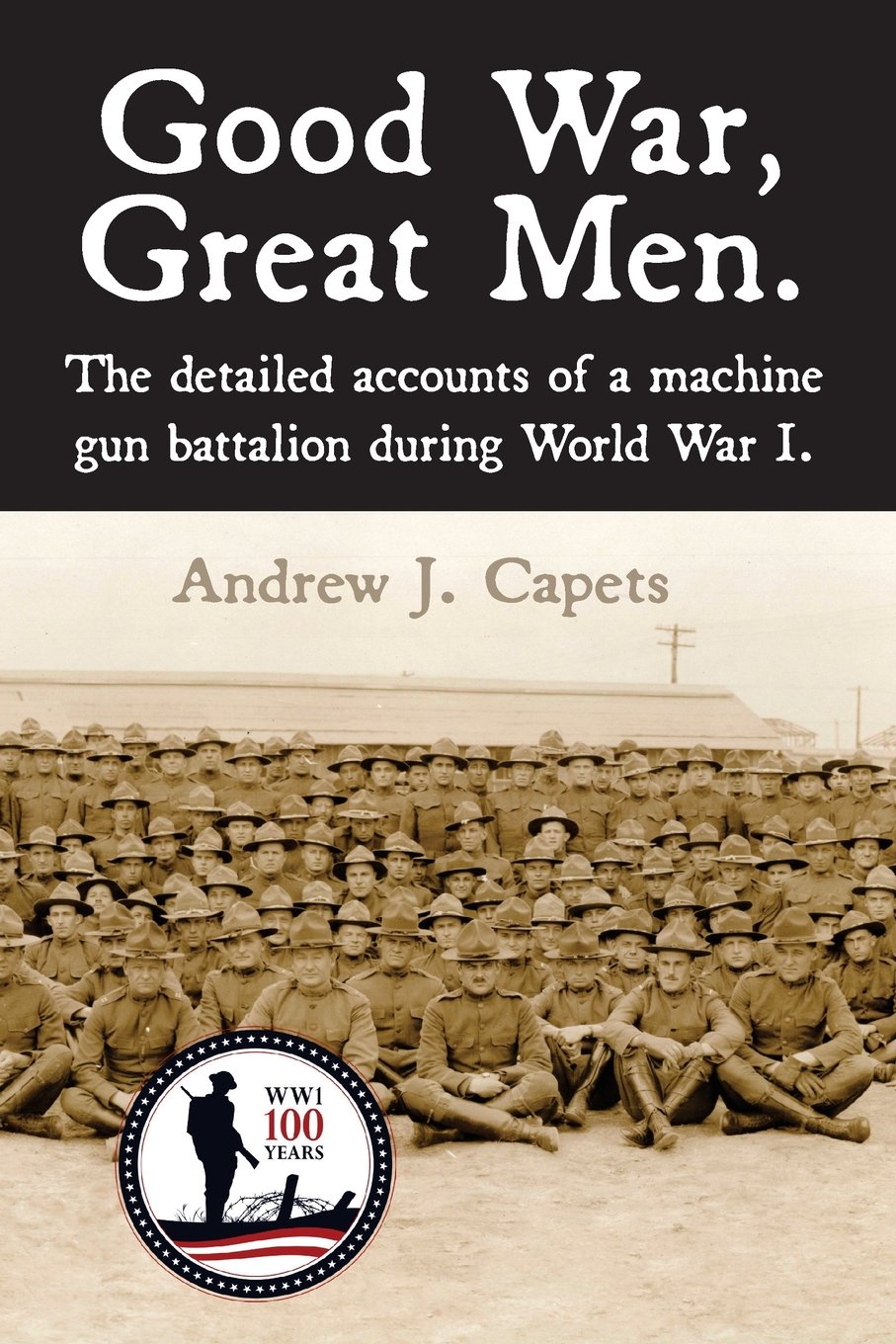 Buy Good War, Great Men. The detailed accounts of a machine battalion