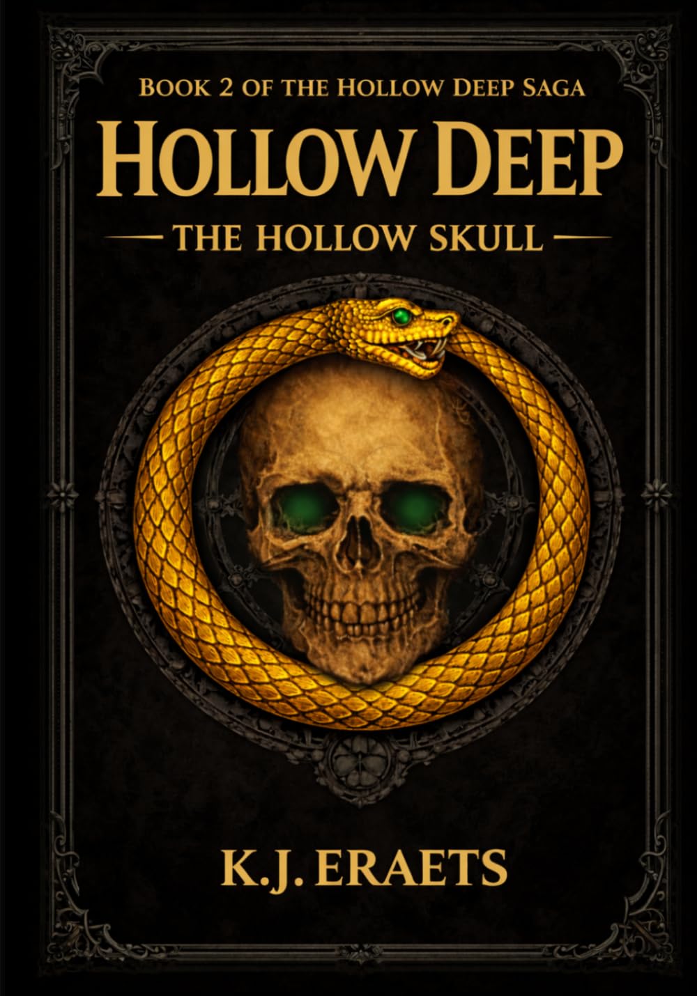 The Hollow Skull: Book 2 of the Hollow Deep Saga
