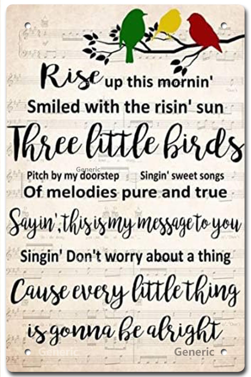 Retro,Three Little Birds Lyric, Music Gift, Every Little Thing is Gonna Be Alright,Inspirational for Bedroom Office Home 12x8 in Tin Sign Home Decor Home Art Metal Signs Wall Art Wall Decor Poster