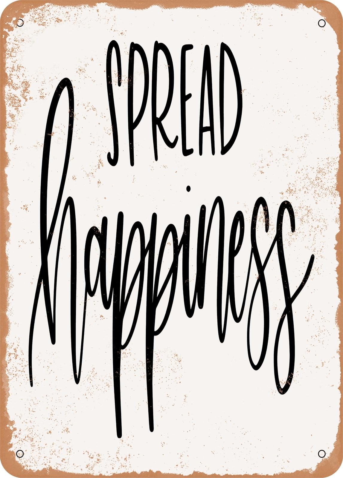 Miaomansenstore Metal Sign - Spread Happiness - Vintage Look Home Decor