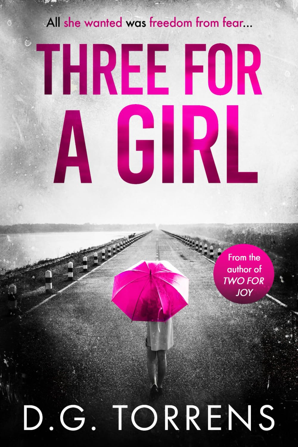 THREE FOR A GIRL: Domestic Thriller ((The Survivor Series #10 stand-alone stories))