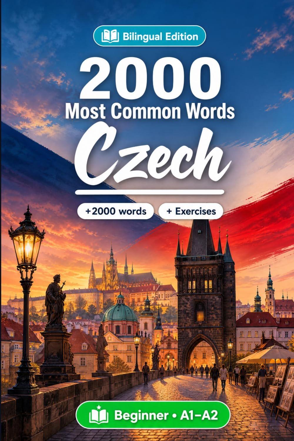 2000 Most Common Words in Czech for Beginner: 2000 essential words with translations and examples