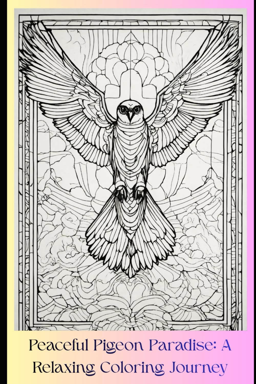 Peaceful Pigeon Paradise: A Relaxing Coloring Journey: 30 Charming Pigeon Illustrations for Stress Relief, Creativity, and Mindful Coloring