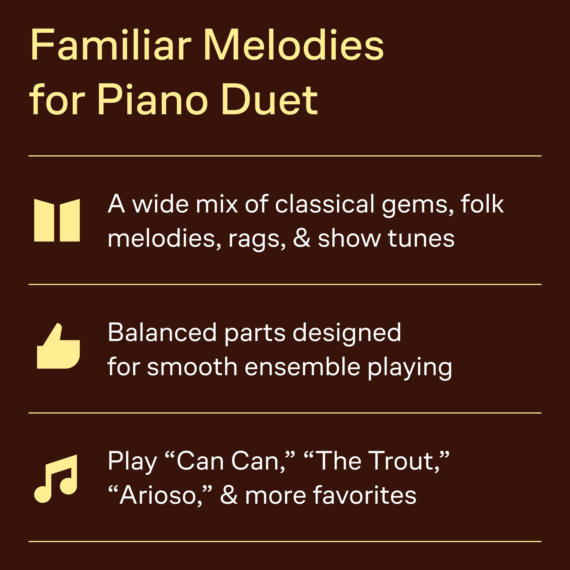 The Joy of Piano Duets: Familiar Melodies in Easy Arrangements for One Piano Four Hands