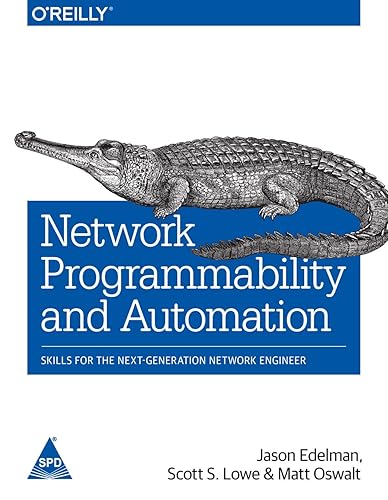 Network Programmability and Automation: Skills for the Next-Generation Network Engineer (Greyscale Indian Edition)