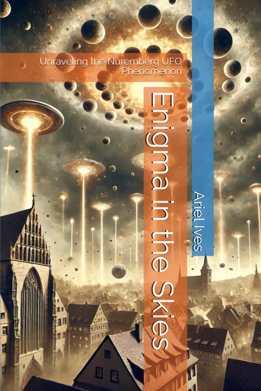 Enigma in the Skies: Unraveling the Nuremberg UFO Phenomenon