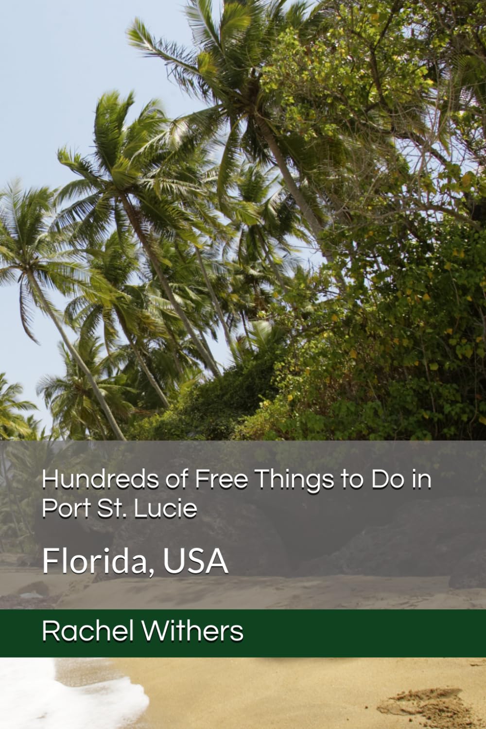 Hundreds of Free Things to Do in Port St. Lucie: Florida, USA