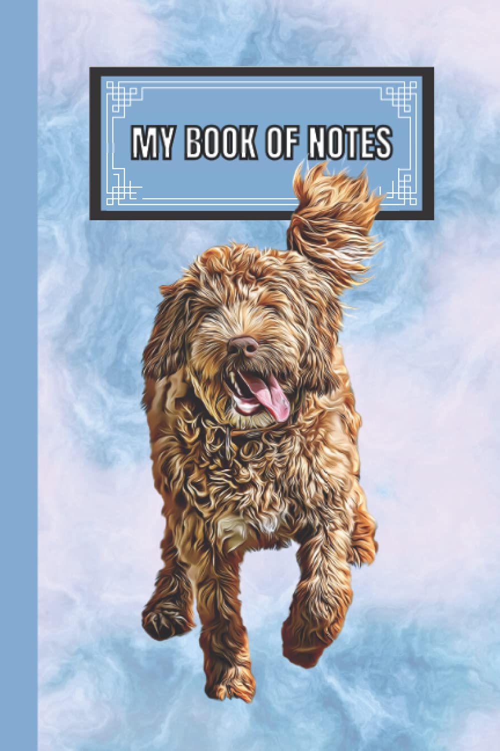 My Book of Notes: Lined Notebook with a Happy Joyful Running Australian Labradoodle and Soft Abstract Blue Background in the Cover (Cartoon Cosmos Notebooks)