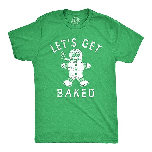 Mens Lets Get Baked T Shirt Funny Xmas Gingerbread 420 Weed Joint Tee for Guys Funny Mens Shirts for Christmas Holiday with 420 Sayings Green - Baked M