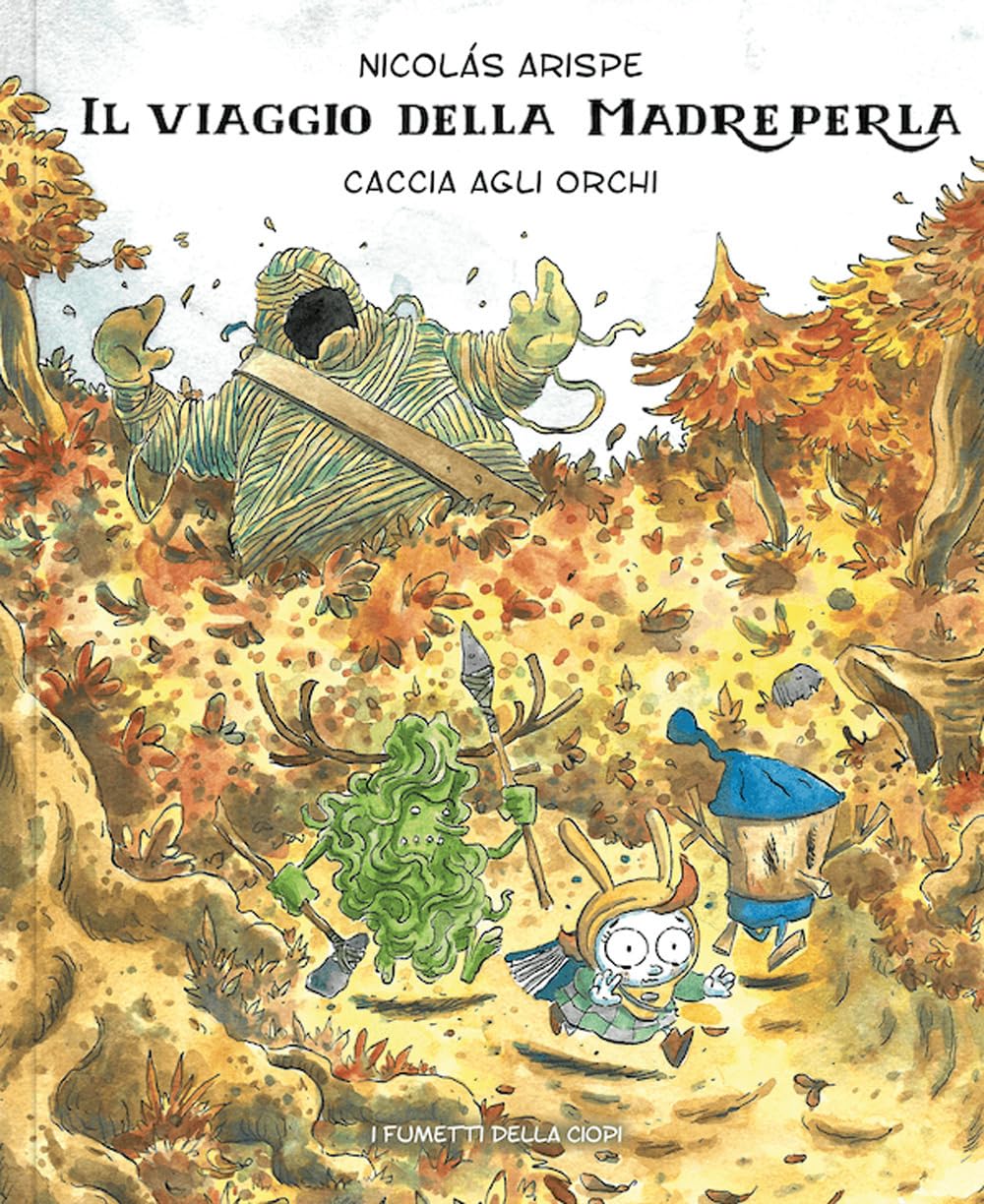 Caccia Agli Orchi. Il Viaggio Della Madreperla - 4