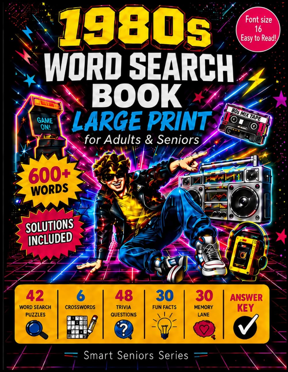 1980s Word Search Book Large Print for Adults & Seniors: 42 Word Searches, Crosswords, Trivia & Memory Lane Prompts — Relaxing 80s Nostalgia Gift (Smart Seniors)