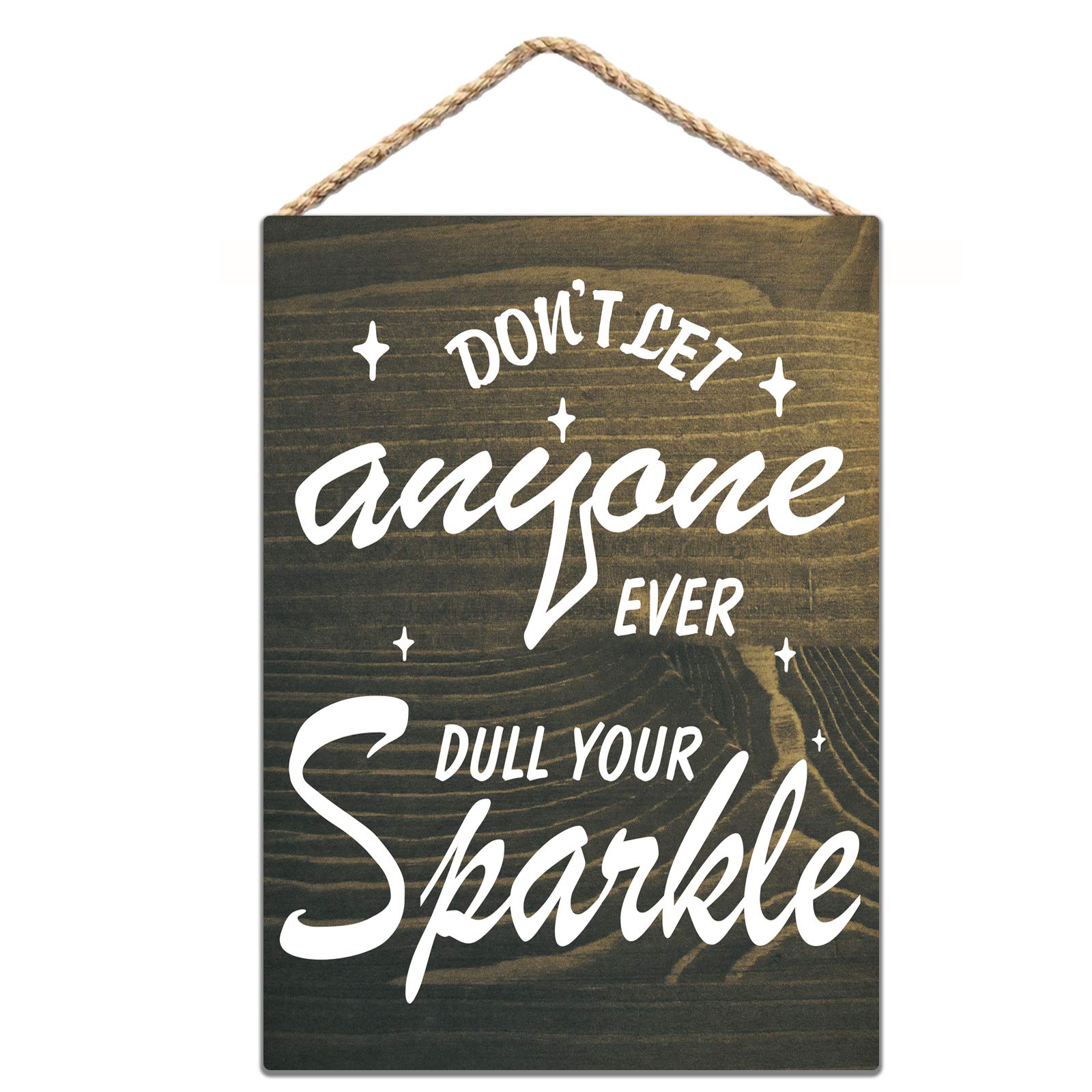 Rustic Wood Sign Don't Let Anyone Ever Dull Your Sparkle Wooden Sign Farmhouse Sign Home Decore Funny Quote Sign 5x10 inch / 13x25 cm