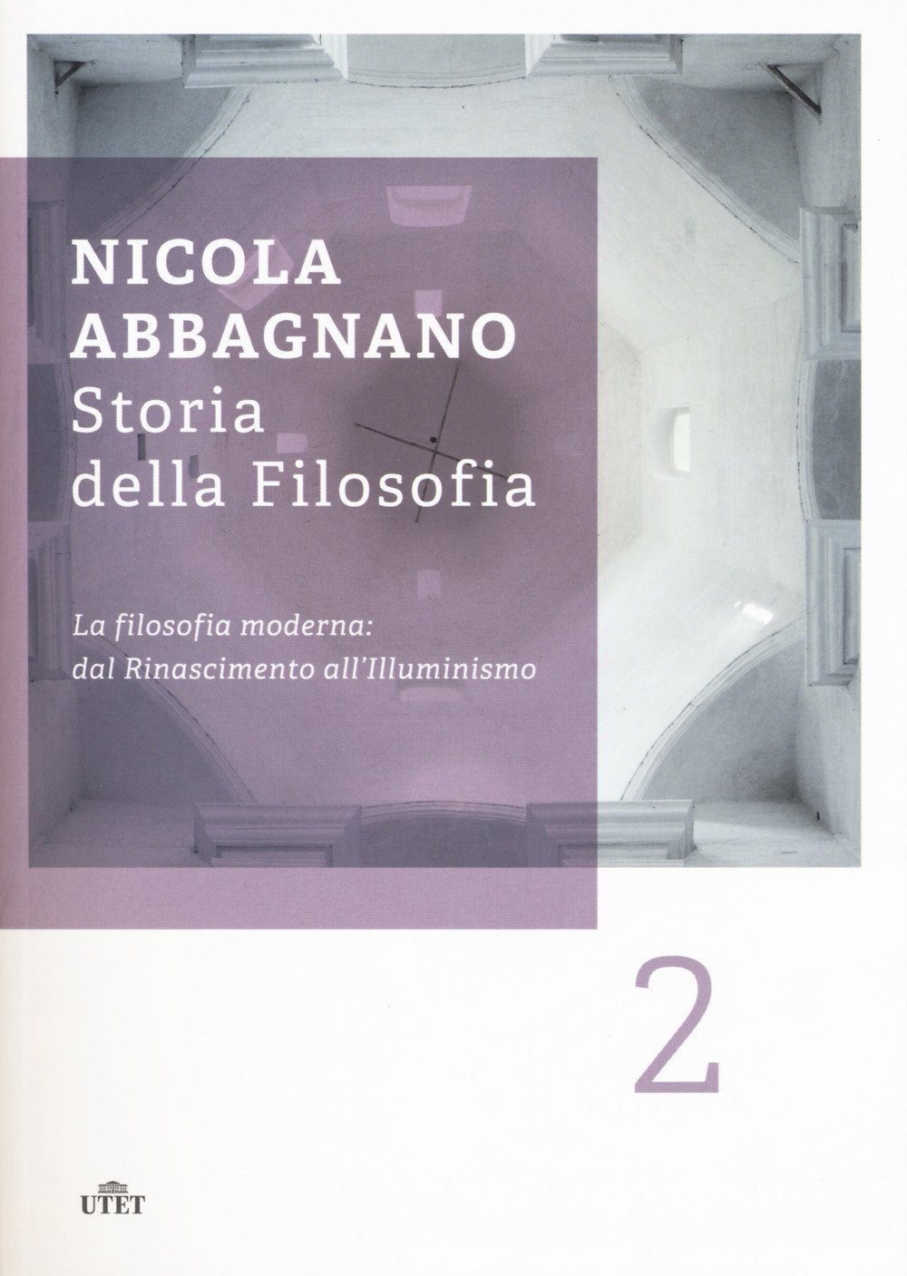 Storia Della Filosofia. La Filosofia Moderna: Dal Rinascimento All'illuminismo (Vol. 2) - 4