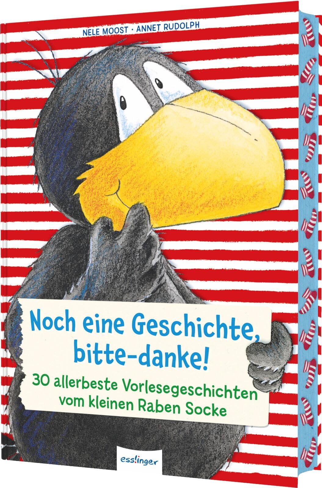 Der kleine Rabe Socke: Noch eine Geschichte, bitte-danke!: 30 allerbeste Vorlesegeschichten vom kleinen Raben Socke