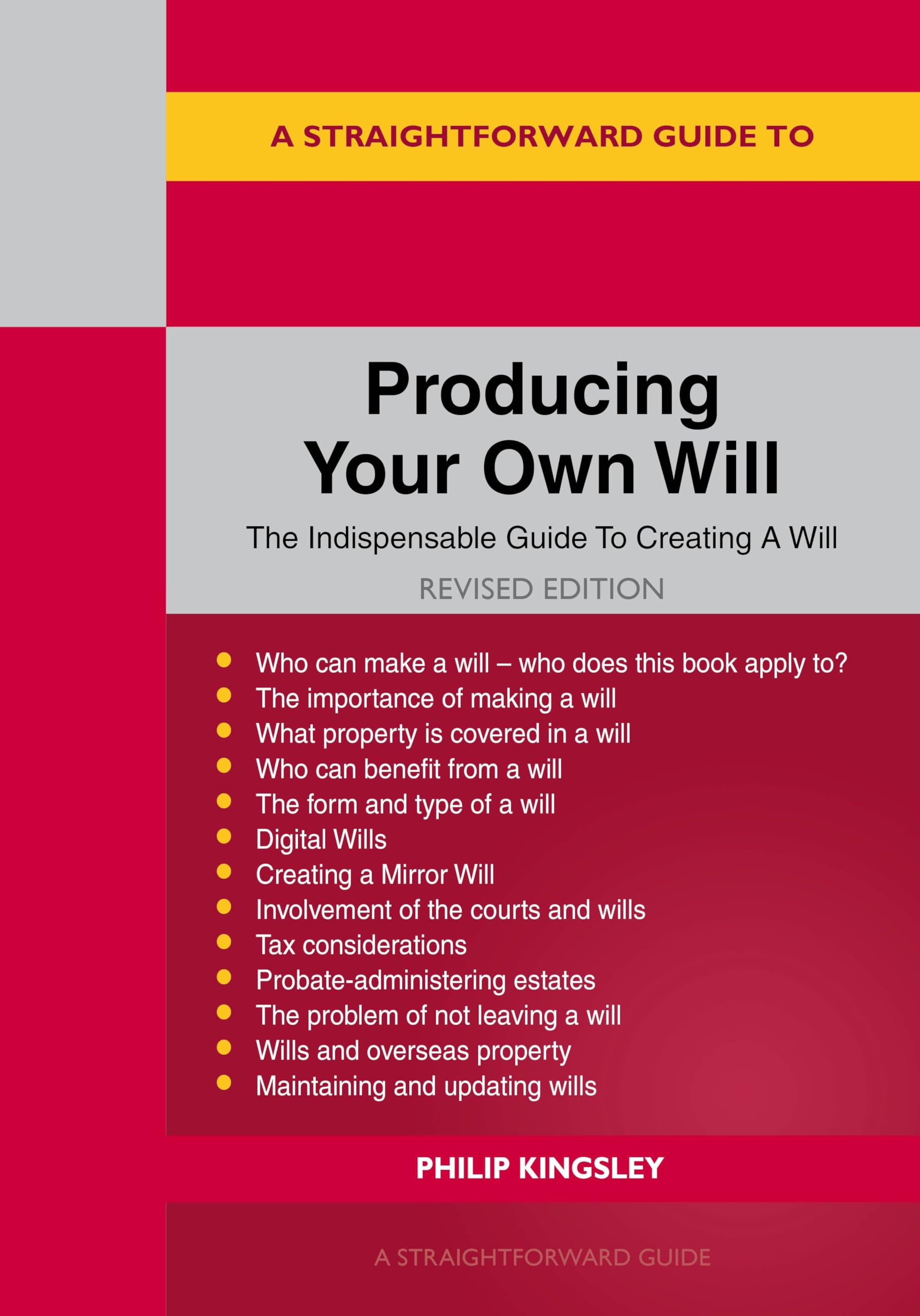 A Straightforward Guide to Producing Your Own Will - 9781802364873