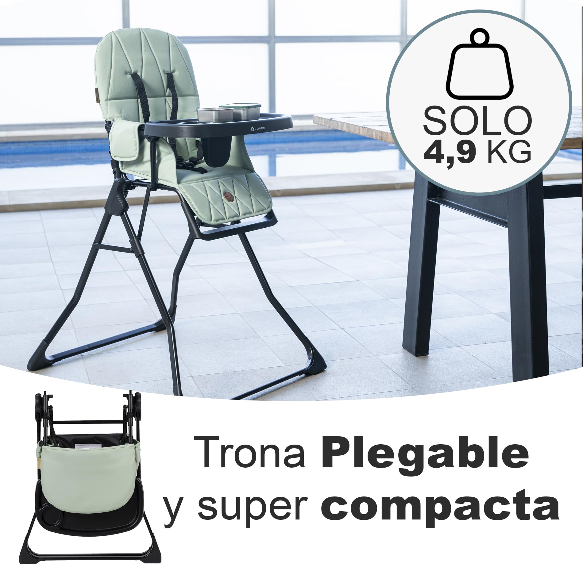 Olmitos – Trona para Bebé Plegable Ligera y Ultracompacta MINNA – Trona portátil de viaje 4.9kg ergonómica con Funda Acolchada de 6 meses a 3 años - reposapiés ajustable y Arnés 5 Puntos, Verde