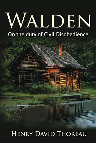 Walden (Annotated): On the Duty of Civil Disobedience