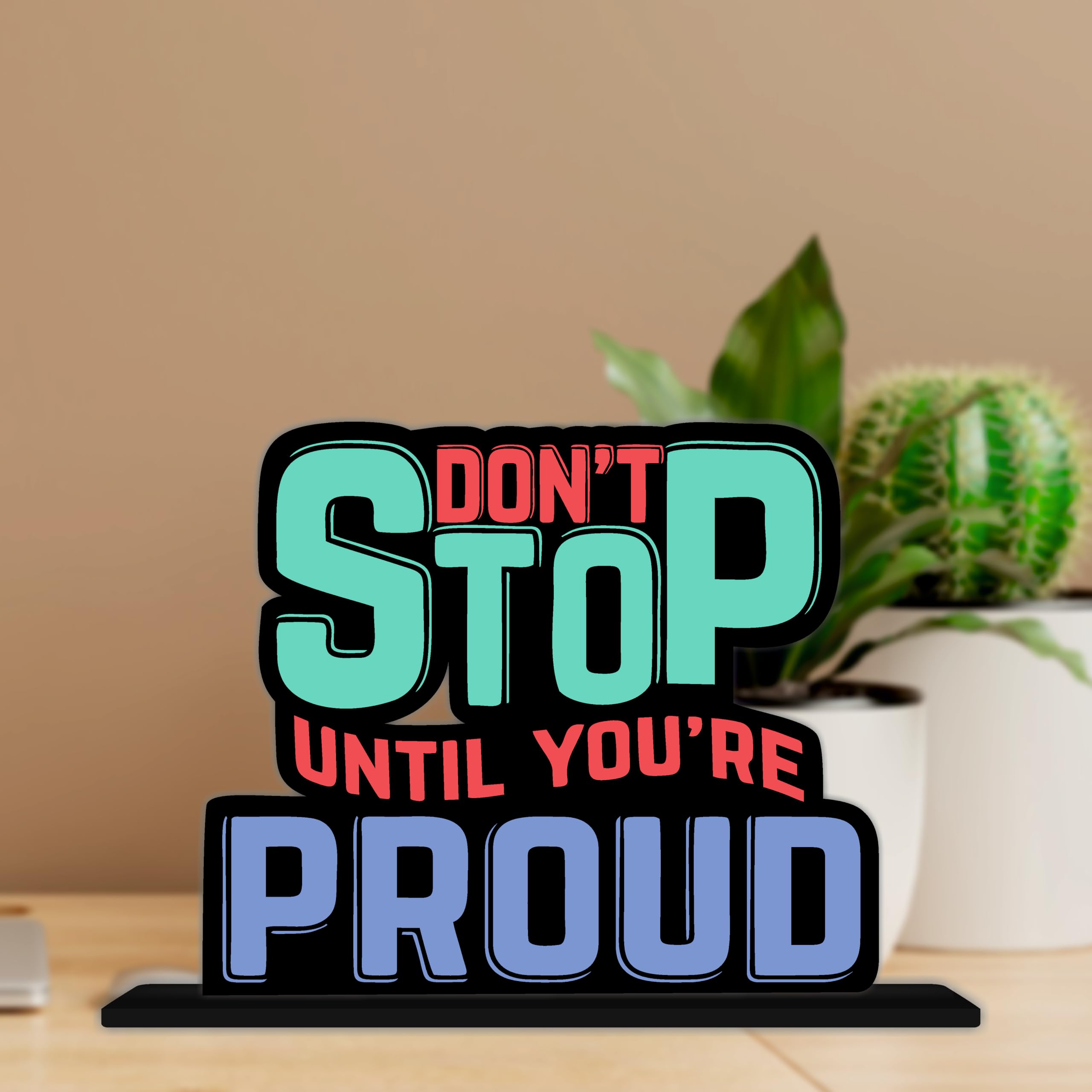 Amazingily Tabletop Dont Stop Until You are Proud Inspirational Quote Decorative Motivational Desktop Showpiece for Positive Workspace Vibes Wooden 6 Inches (TP_24) (B0CRP7TL12) Amazon Price History, Amazon Price Tracker