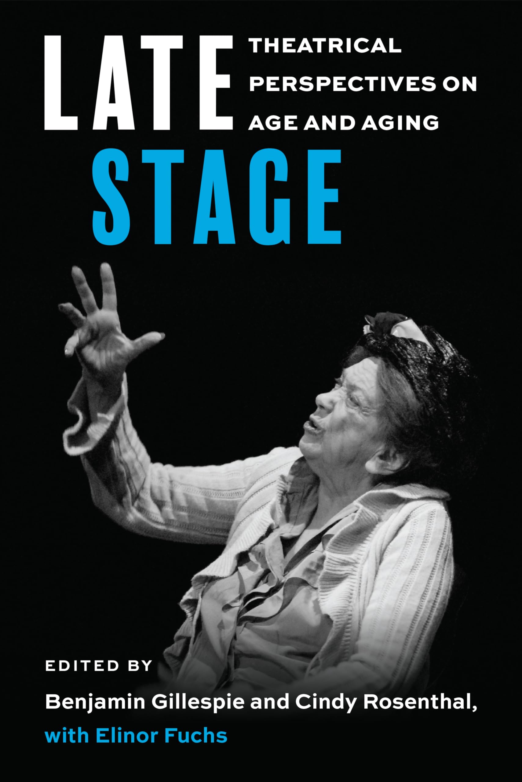 Late Stage Theatrical Perspectives décrypter le vieillissement dans l'art dramatique