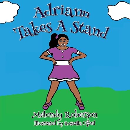 Adriann Takes a  Stand