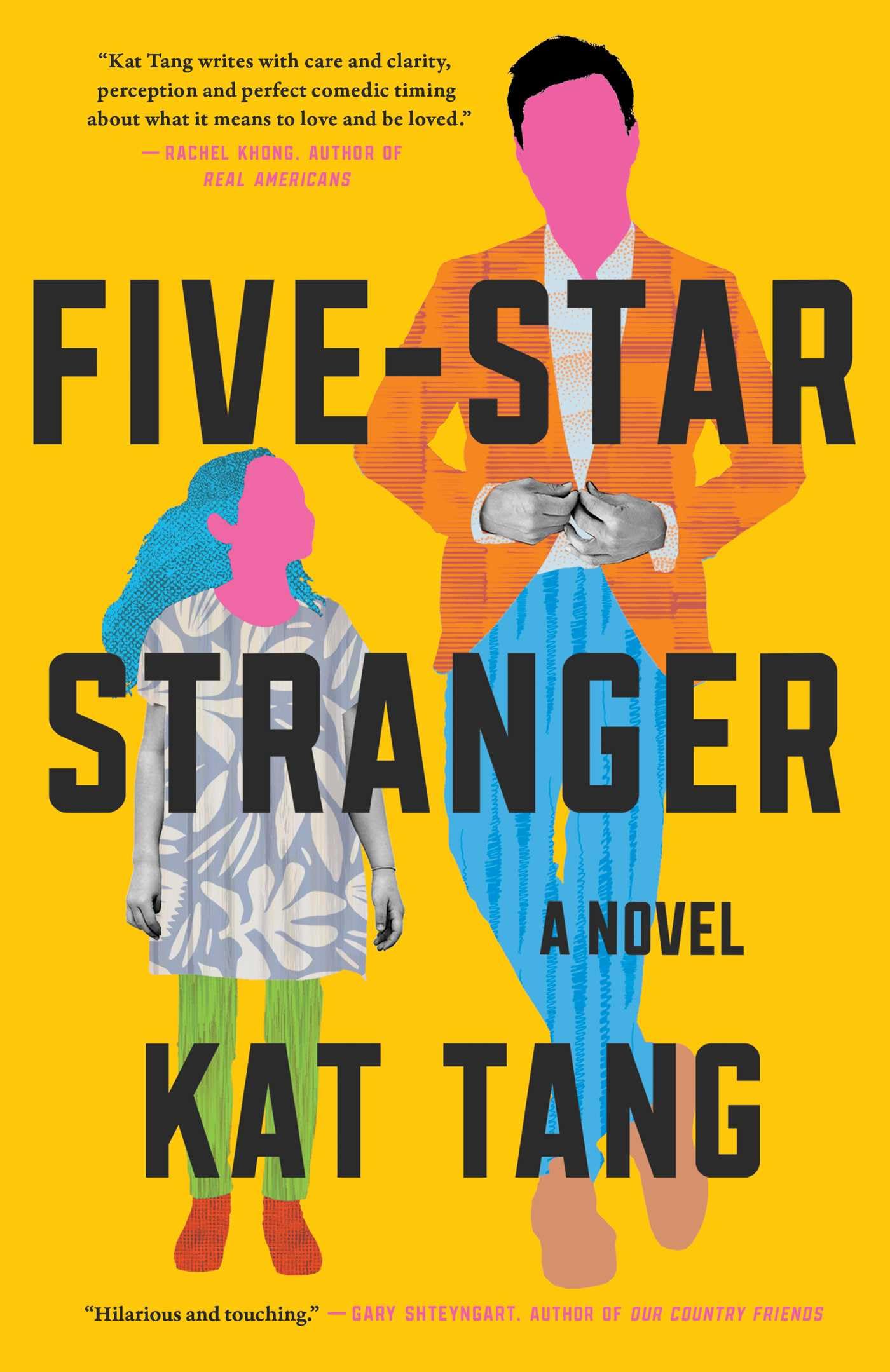 Five-Star Stranger: A Novel By Tang, Kat Kat Tang,