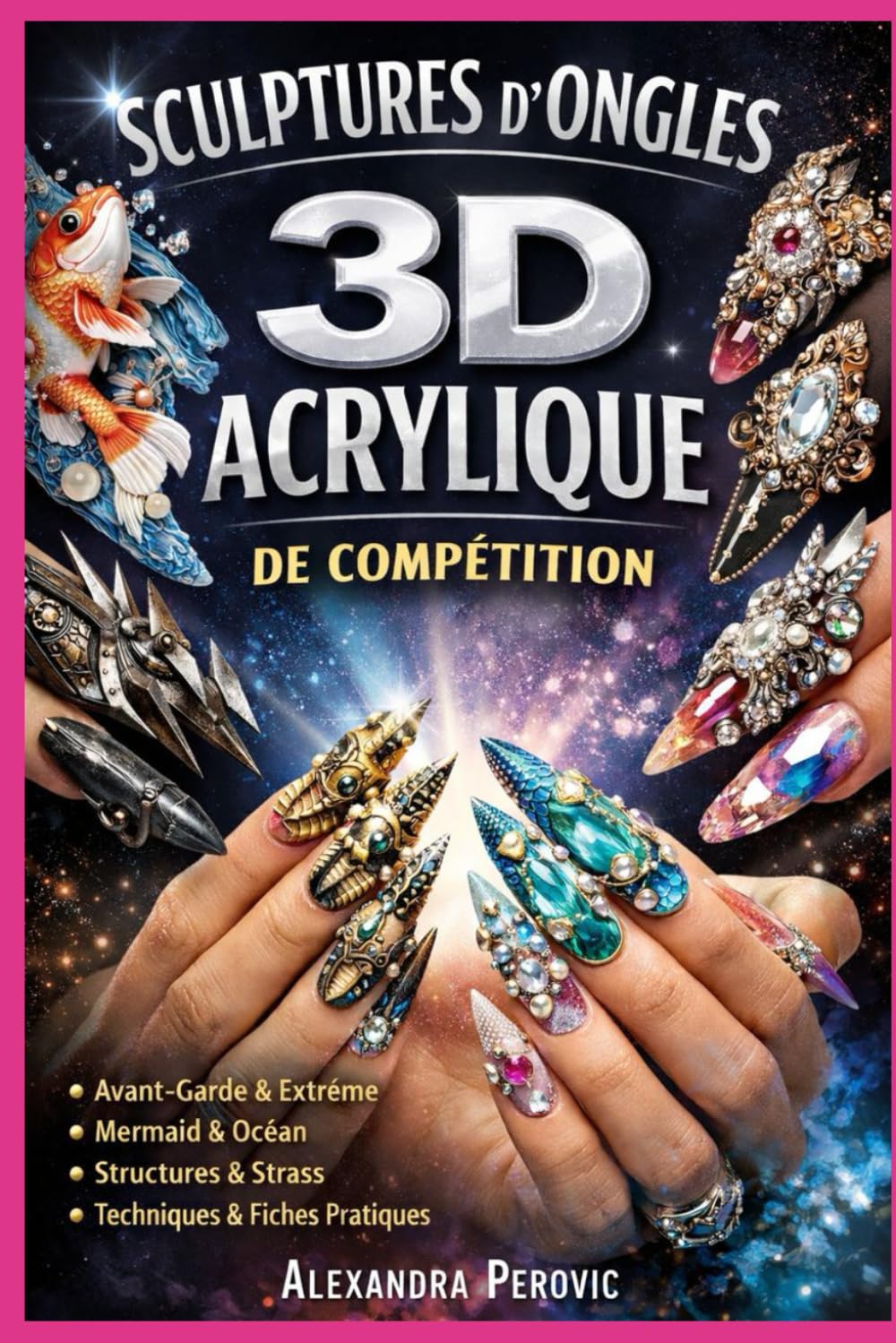 Sculpture 3D Acrylique de Compétition: Construire des architectures solides, créer des designs scène, et se préparer aux compétitions — carnets d’entraînement inclus